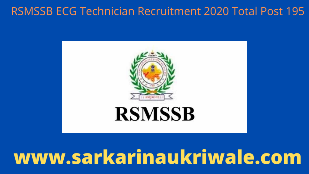 RSMSSB ECG Technician Recruitment 2020 Total Post 195